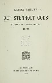Cover of: Det stenholt Gods: et Sagn fra Stormnatten 1659