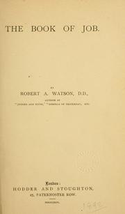 Cover of: The book of Job by Robert A. Watson