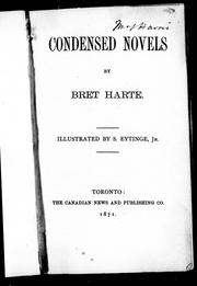 Cover of: Condensed novels by by Bret Harte ; illustrated by S. Eytinge