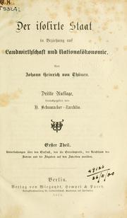 Der isolierte Staat in Beziehung auf Landwirthschaft und Nationalökonomie by Johann Heinrich von Thünen