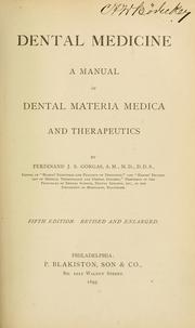 Cover of: Dental medicine, a manual of dental materia medica and therapeutics