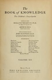 Cover of: The Book of knowledge: the children's encyclopaedia