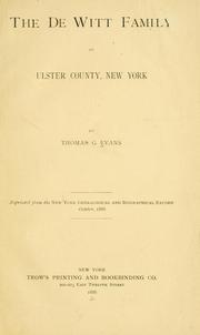 Cover of: The De Witt family of Ulster County, New York by Thomas Grier Evans