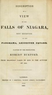 Cover of: Description of a view of the falls of Niagara, now exhibiting at the Panorama, Leicester square