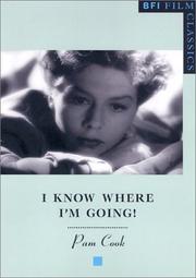 Cover of: I Know Where I'm Going! (BFI Film Classics)