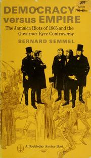 Democracy versus empire by Bernard Semmel