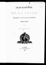 Cover of: Jean-Baptiste de La Salle, fondateur des écoles chrétiennes: (poème lyrique)