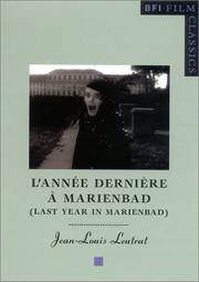 L' année dernière à Marienbad by Jean Louis Leutrat