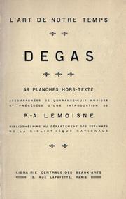 Cover of: Degas: 48 planches hors-texte accompagnées de quarante-huit notices