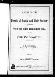 Cover of: An account of the forests of Russia and their products in comparison with the territorial area and with the population by by P.N. Werekha ; translated by A. Kirkwood