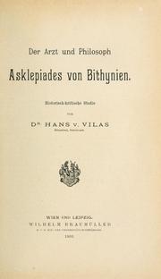 Der Arzt und Philosoph Asklepiades von Bithynien by Hans von Vilas
