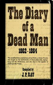 Cover of: The diary of a dead man by Ira S. Pettit