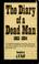 Cover of: The diary of a dead man