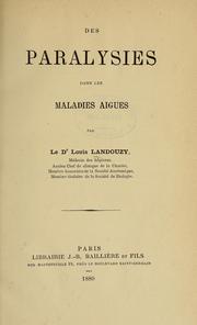 Cover of: Des paralysies dans les maladies aigues