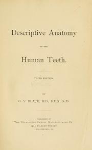 Cover of: Descriptive anatomy of the human teeth. by Greene Vardiman Black