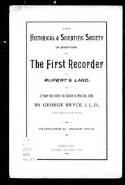 The first recorder of Rupert's Land by George Bryce