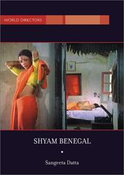 Cover of: Shyam Benegal (Bfi World Directors) by Sangeeta Datta