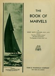 The book of marvels by Henry Smith Williams M.D. LL.D.