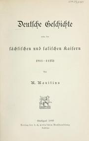 Cover of: Deutsche Geschichte unter den Sächsischen und Salischen Kaisern (911-1125)