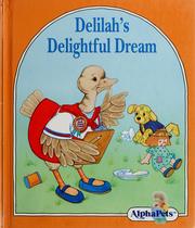 Cover of: Delilah's delightful dream by Ruth Lerner Perle