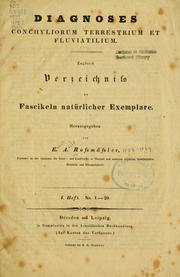 Cover of: Diagnoses conchyliorum terrestrium et fluviatilium. by E. A. Rossmässler