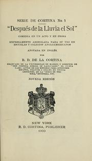 Cover of: "Después de la Lluvia el sol": comedia en un acto y en prosa ...