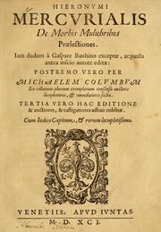 Cover of: De morbis muliebribus praelectiones.: Iam dudum à Gaspare Bauhino exceptae
