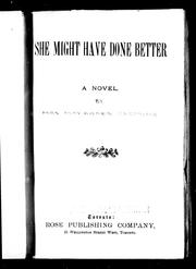 Cover of: She might have done better: a novel.