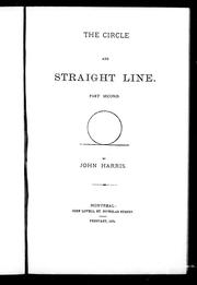 Cover of: The circle and straight line by John Harris, John Harris