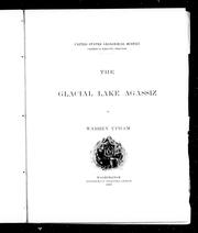 Cover of: The glacial lake Agassiz