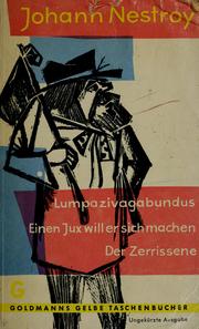 Cover of: Der böse Geist Lumpazivagabundus oder das liederliche Kleeblatt: Einen Jux will er sich machen. Der Zerrissene. Mit einer Einleitung von Charles Waldemar