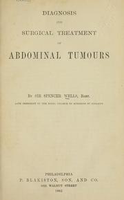 Cover of: Diagnosis and surgical treatment of abdominal tumours