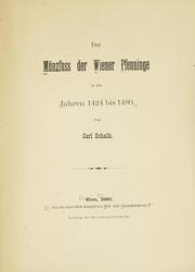 Cover of: Der Münzfuss der Wiener Pfenninge in den Jahren 1424 bis 1480.