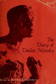 Cover of: The diary of Vaslav Nijinsky. by Vaslav Nijinsky