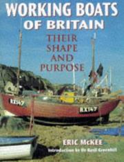 Cover of: Working boats of Britain by Eric McKee