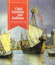 Cover of: Cogs, Caravels and Galleons (History of the Ship) by Richard W. Unger