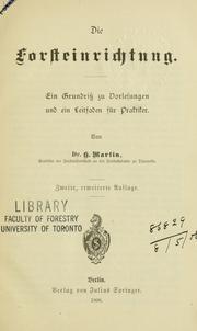 Cover of: Die Forsteinrichtung by Heinrich Martin