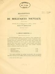Cover of: Description de quelques espéces de mollusques nouveaux ou peu connus envoyés de la Chine par M. l'abbé A. David