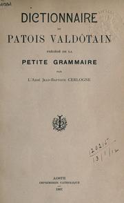 Cover of: Dictionnaire du patois Valdôtain by Jean Baptiste Cerlogne