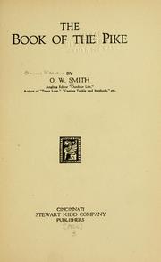 Cover of: The book of the pike by Onnie Warren Smith