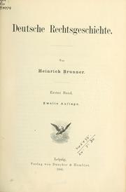 Cover of: Deutsche Rechtsgeschichte by Brunner, Heinrich