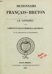 Cover of: Dictionnaire français-breton et breton-français by Jean François Marie Maurice Agathe Le Gonidec, Jean François Marie Maurice Agathe Le Gonidec