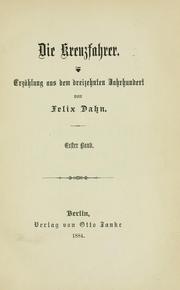 Cover of: Die Kreuzfahrer: Erzählung aus dem dreizehnten Jahrhundert