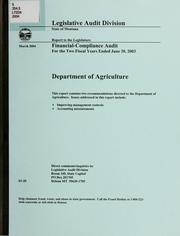 Cover of: Department of Agriculture, financial-compliance audit for the two fiscal years ended ...