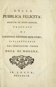 Cover of: Della pubblica felicità by Lodovico Antonio Muratori