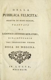 Cover of: Della pubblica felicità: oggetto de' buoni principi