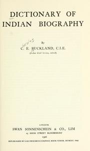 Cover of: Dictionary of Indian biography | Charles Edward Buckland