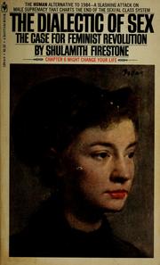 Cover of: The dialectic of sex by Shulamith Firestone