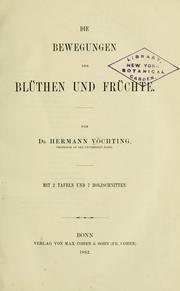 Cover of: Die Bewegungen der Blüthen und Früchte by Hermann Vöchting