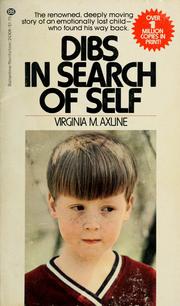 Cover of: Dibs: in search of self by Virginia Mae Axline